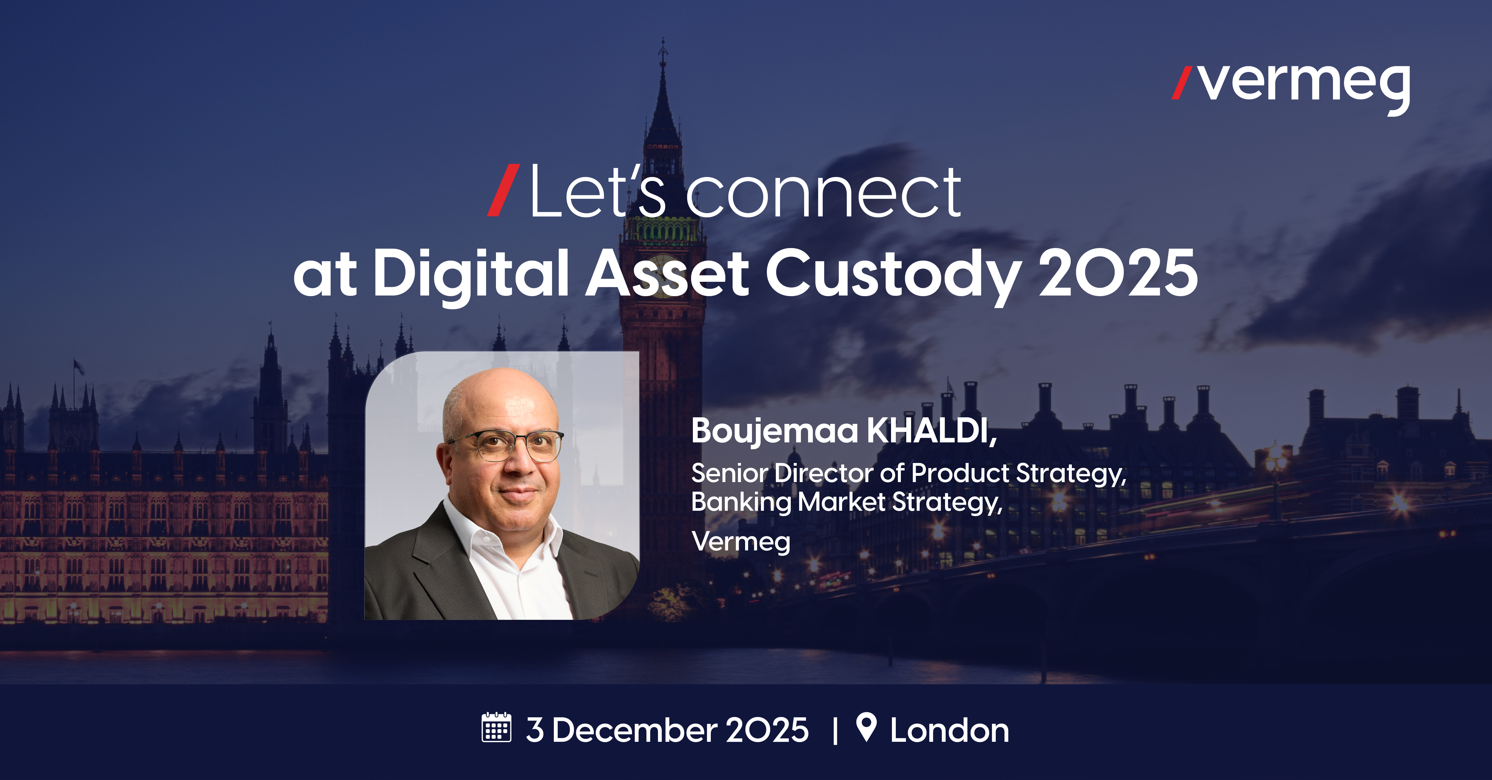 Digital Asset Custody 2025 - Vermeg participation
