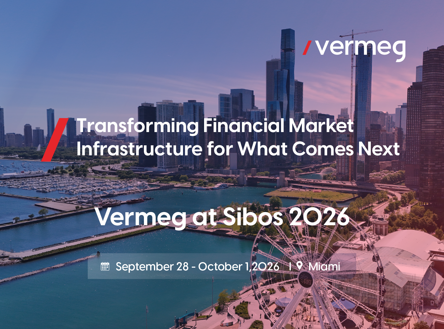 Vermeg at Sibos 2026, Miami | 28 September–1 October 2026